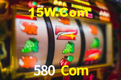 580 Com: Seu Cassino Premiado com Pagamentos Rápidos